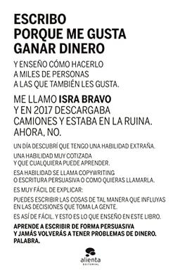 Escribo porque me gusta ganar dinero (Alienta)