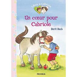 Léna et Cabriole. Vol. 1. Un coeur pour Cabriole