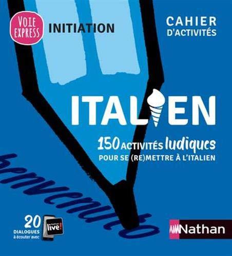 Italien : 150 activités ludiques pour se (re)mettre à l'italien