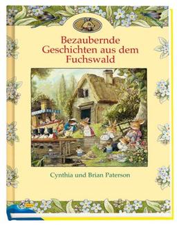 Bezaubernde Geschichten aus dem Fuchswald