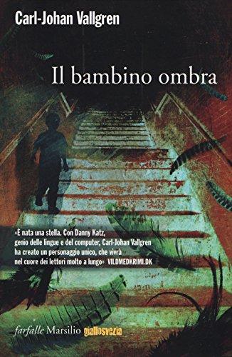 Il bambino ombra (Farfalle)