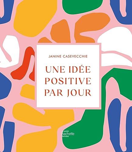 Une idée positive par jour