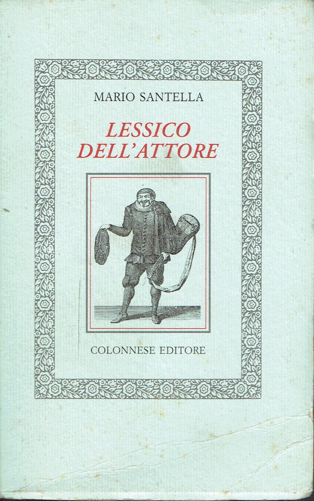 Lessico dell'attore (Lo specchio di Silvia)