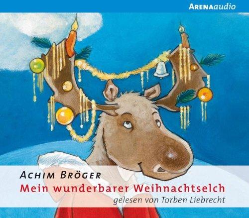 Mein wunderbarer Weihnachtselch