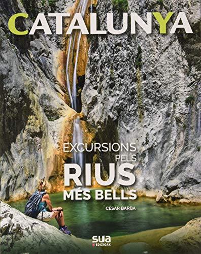 Excursions per rius (CATALUNYA 13)