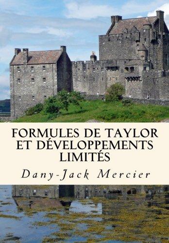 Formules de Taylor et développements limités (Dossiers mathématiques, Band 13)