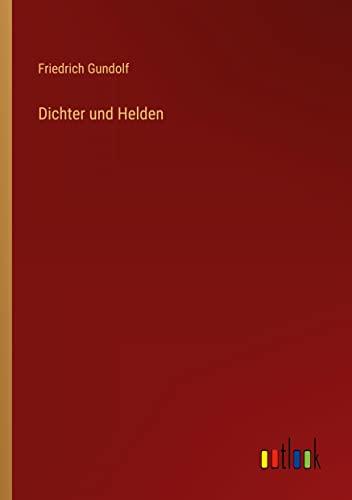 Dichter und Helden