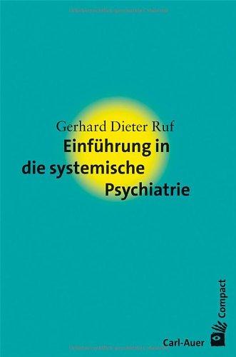 Einführung in die systemische Psychiatrie