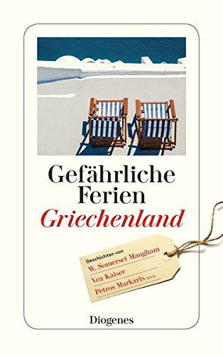 Gefährliche Ferien - Griechenland (detebe)