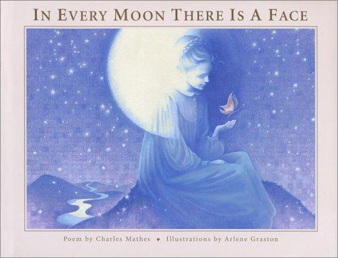 In Every Moon There Is a Face: Poem