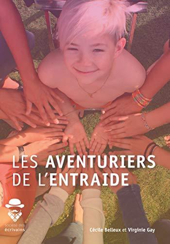 Les aventuriers de l'entraide