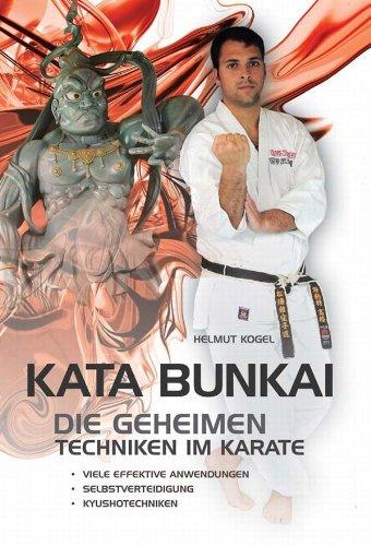 Kata Bunkai: Die geheimen Techniken im Karate