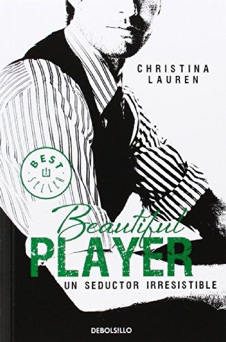 Beautiful Player. Un seductor irresistible (BEST SELLER, Band 26200)