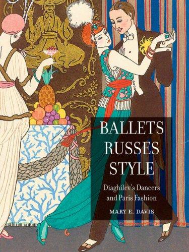 Ballets Russes Style: Diaghilev's Dancers and Paris Fashion