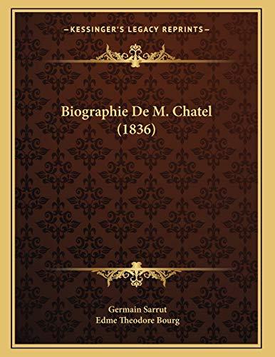 Biographie De M. Chatel (1836)