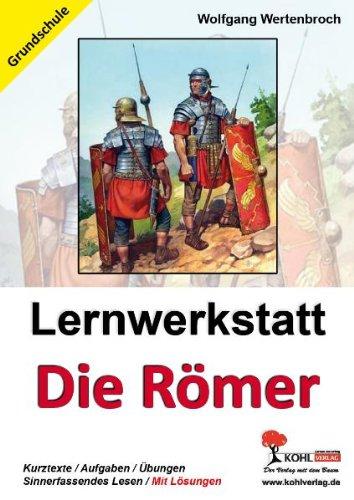 Lernwerkstatt - Die Römer / Grundschulausgabe