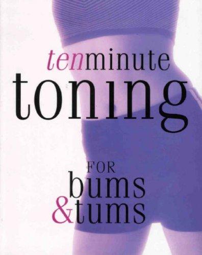 10 Minute Toning for Bums and Tums