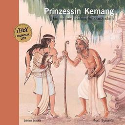 Prinzessin Kemang - Ein indonesisches Volksmärchen: Ein indonesisches Volksmärchen aus Sumatra