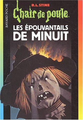 Les épouvantails de minuit