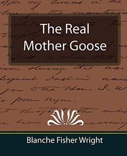 The Real Mother Goose