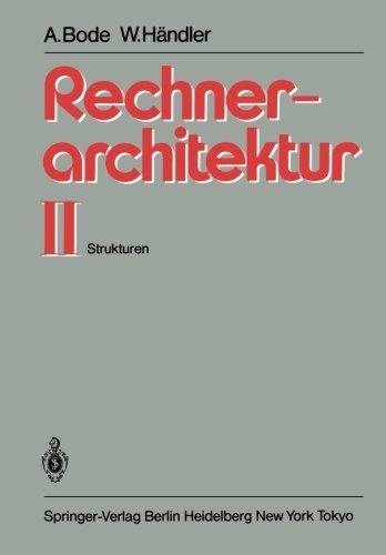 Rechnerarchitektur II: Strukturen