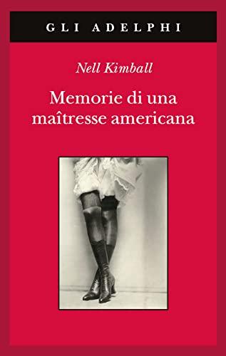 Memorie di una maitresse americana