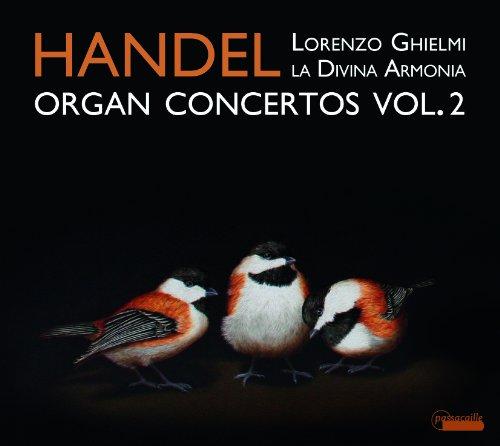 Händel: Orgelkonzerte Vol.2 HWV 295/296/304/310/+