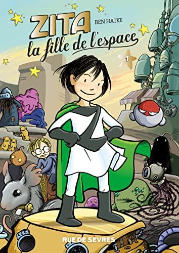 Zita, la fille de l'espace. Vol. 1