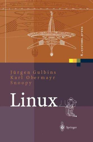 Linux: Konzepte, Kommandos, Oberflächen (X.systems.press)