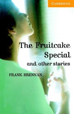 The Fruitcake Special and Other Stories Level 4 Intermediate Book with Audio CDs (2) Pack (Cambridge English Readers: Level 4)