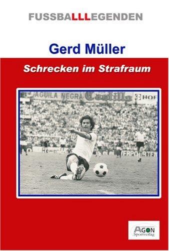 Gerd Müller. Schrecken im Strafraum