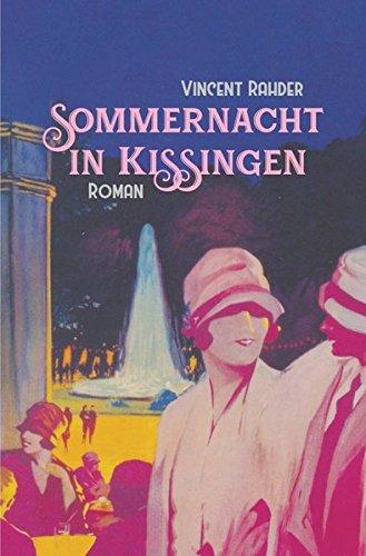 Sommernacht in Kissingen