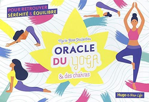 Oracle du yoga & des chakras : pour retrouver sérénité & équilibre