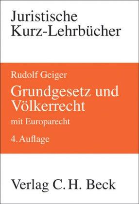 Grundgesetz und Völkerrecht