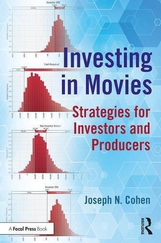 Investing in Movies: Strategies for Investors and Producers