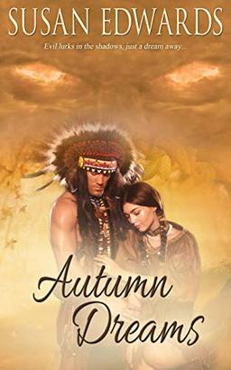 Autumn Dreams (Seasons Of Love, Band 2)