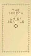 The Speech of Chief Seattle