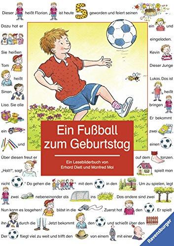 Ein Fußball zum Geburtstag (Lesebilderbuch)