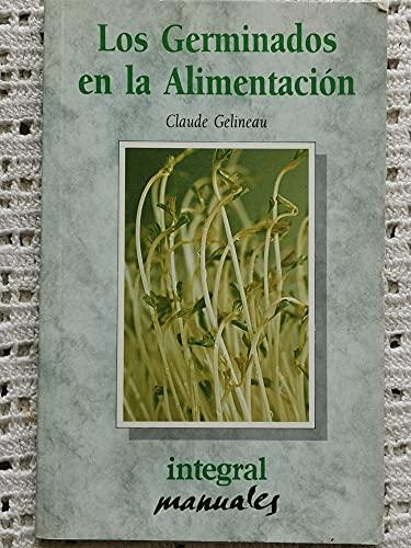 Los germinados en la alimentacion(nueva (OTROS INTEGRAL, Band 7)