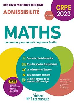 Maths, le manuel pour réussir l'épreuve écrite : CRPE, concours professeur des écoles 2023-2024 : admissibilité M1, M2