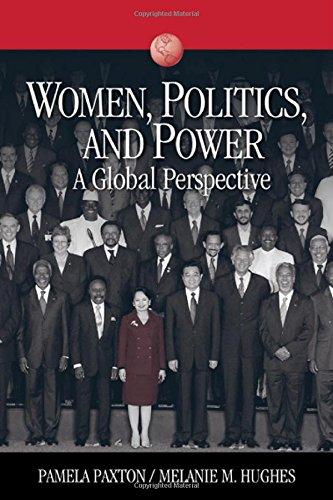 Women, Politics, And Power: A Global Perspective (Sociology for a New Century Series)