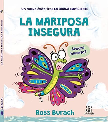 La mariposa insegura (Colección Afortunada, Band 17)