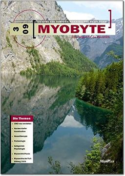 MYOBYTE, das Magazin für die Myozentrik: Ausgabe 3-09