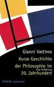 Kurze Geschichte der Philosophie im 20. Jahrhundert