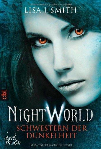 Night World - Schwestern der Dunkelheit