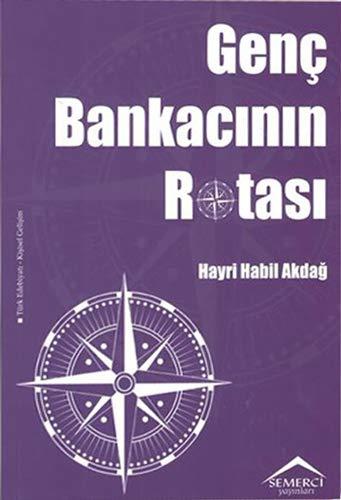 Genç Bankacının Rotası