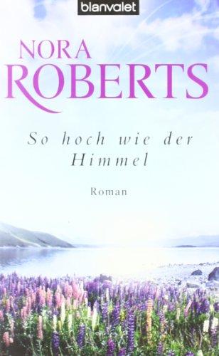 So hoch wie der Himmel: Roman