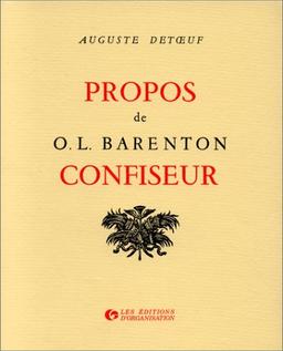 Propos de O.-L. Barenton, confiseur : ancien élève de l'Ecole polytechnique