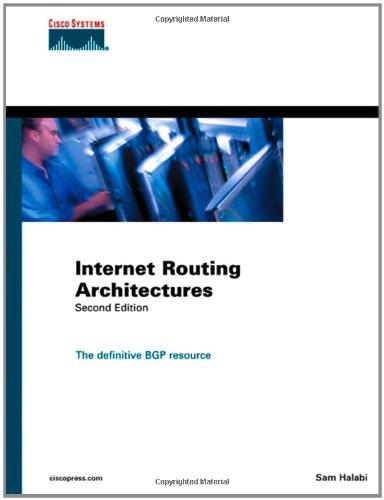 Internet Routing Architectures