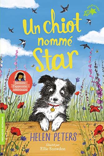 Jasmine, l'apprentie vétérinaire. Vol. 2. Un chiot nommé Star